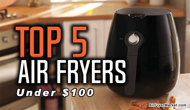 Best Affordable Air Fryers 