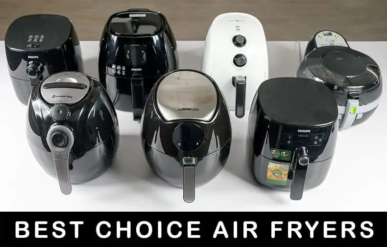 Best Choice Air Fryer Reviews